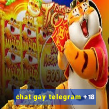 chat gay telegram +18